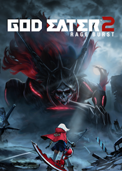 God Eater 2: Rage Burst God Eater 2, Rage Burst